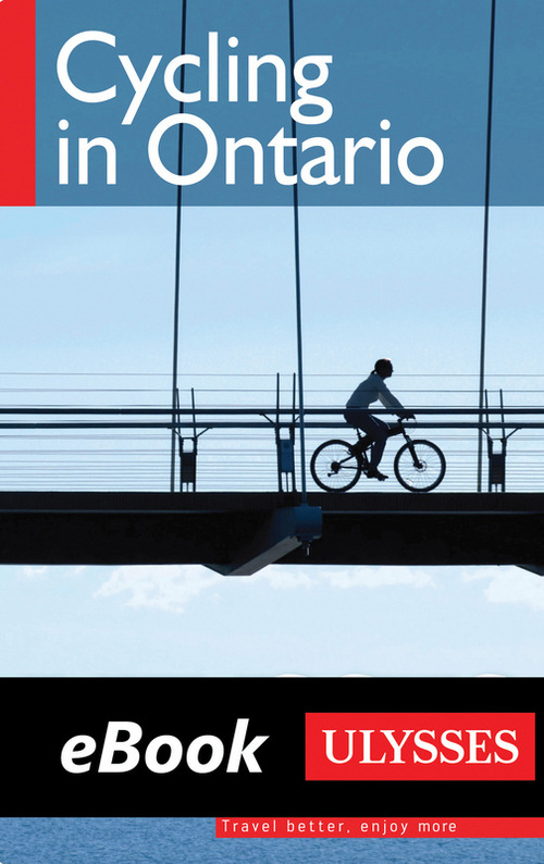 Couverture ebook de Cycling in Ontario, de Tracey Arial, John Lynes