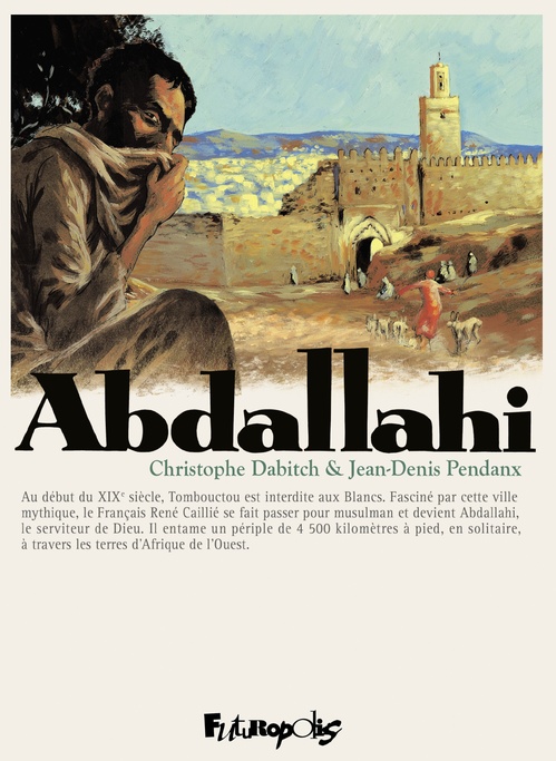 ebook cover of Abdallahi. Édition intégrale, by Jean-denis Pendanx, Christophe Dabitch