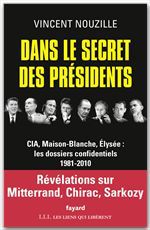 Couverture ebook de Dans le secret des présidents, de Vincent Nouzille