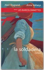 Couverture ebook de Les Barcelonnettes, tome 3, de Alain Dugrand, Anne Vallaeys