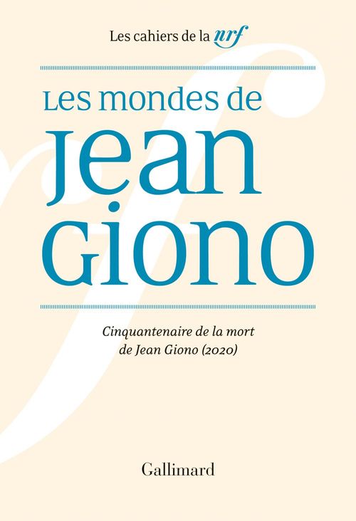 Couverture ebook de Les Mondes de Jean Giono, de Collectif