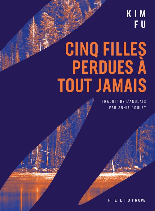 Couverture ebook de Cinq filles perdues à tout jamais, de Kim Fu, Annie Goulet