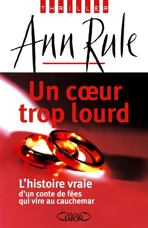 Couverture ebook de Un coeur trop lourd, de Ann Rule