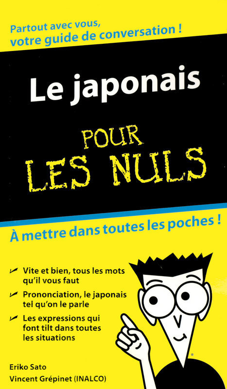 ebook cover of Le japonais guide de conversation pour les nuls, by Eriko Sato, Vincent Grepinet