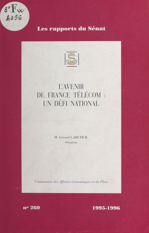 ebook cover of L'Avenir de France Télécom : un défi national, by Commission Des Affaires Economiques Et D