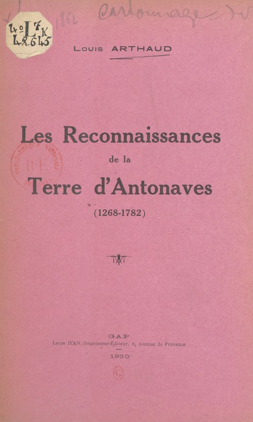 Couverture ebook de Les reconnaissances de la terre d'Antonaves (1268-1782), de Louis Arthaud