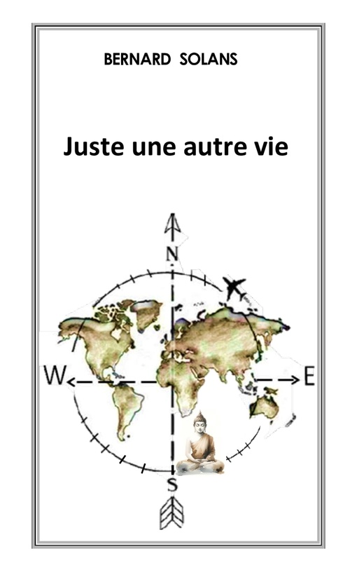 Couverture ebook de Juste une autre vie, de Bernard Solans