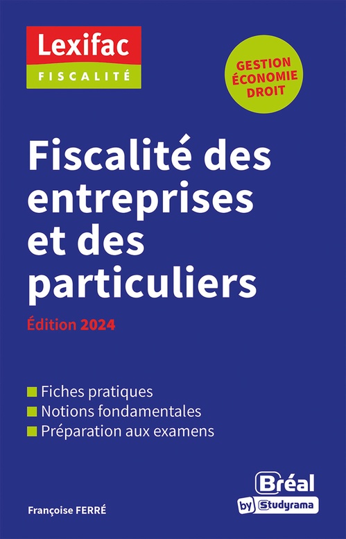 ebook cover of Fiscalité des entreprises et des particuliers - Édition 2024, by Françoise Ferré