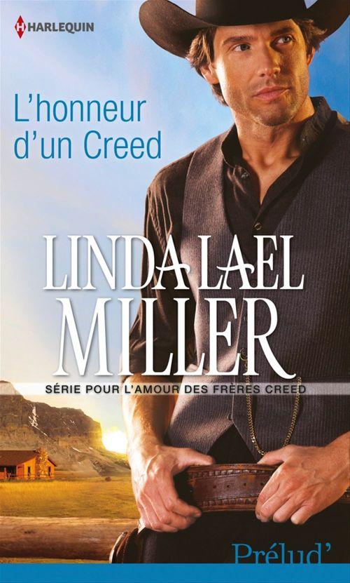 Couverture ebook de L'honneur d'un Creed, de Linda Lael Miller