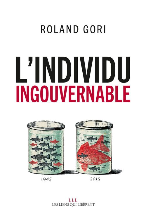 Couverture ebook de L'individu ingouvernable, de Roland Gori