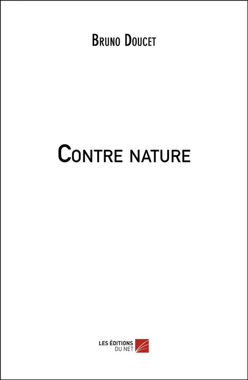 Couverture ebook de Contre nature, de Bruno Doucet