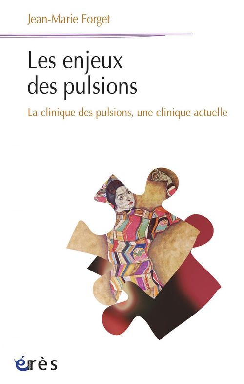 Couverture ebook de Les enjeux des pulsions, de Jean-Marie Forget