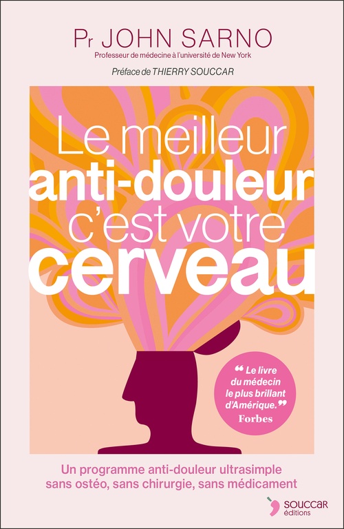 ebook cover of Le Meilleur anti-douleur c'est votre cerveau, by John Sarno