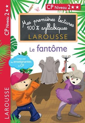 ebook cover of 1ères lectures 100% syllabiques - Le fantôme, by Hélène Heffner, Giulia Levallois
