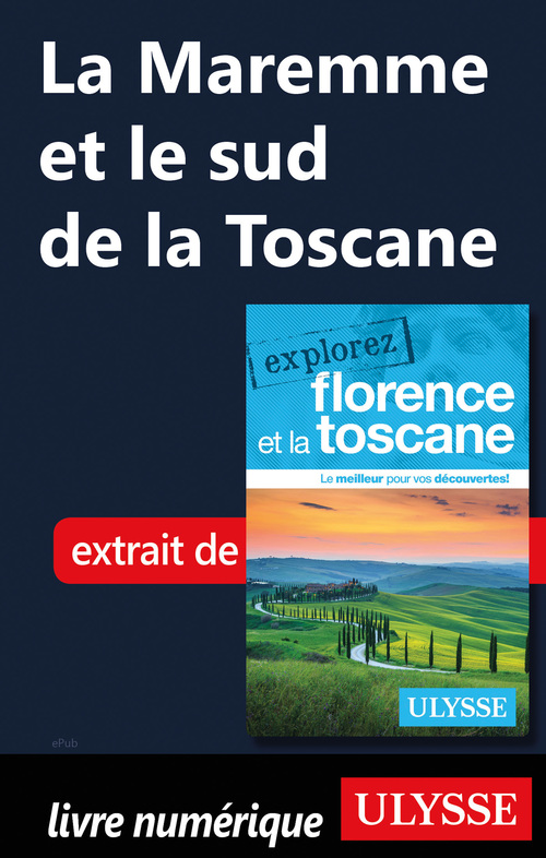 Couverture ebook de La Maremme et le sud de la Toscane, de Jennifer Dallas