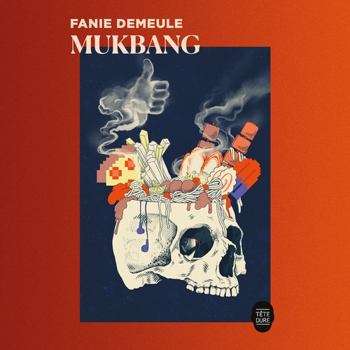 Couverture audiobook de Mukbang, de Demeule Fanie
