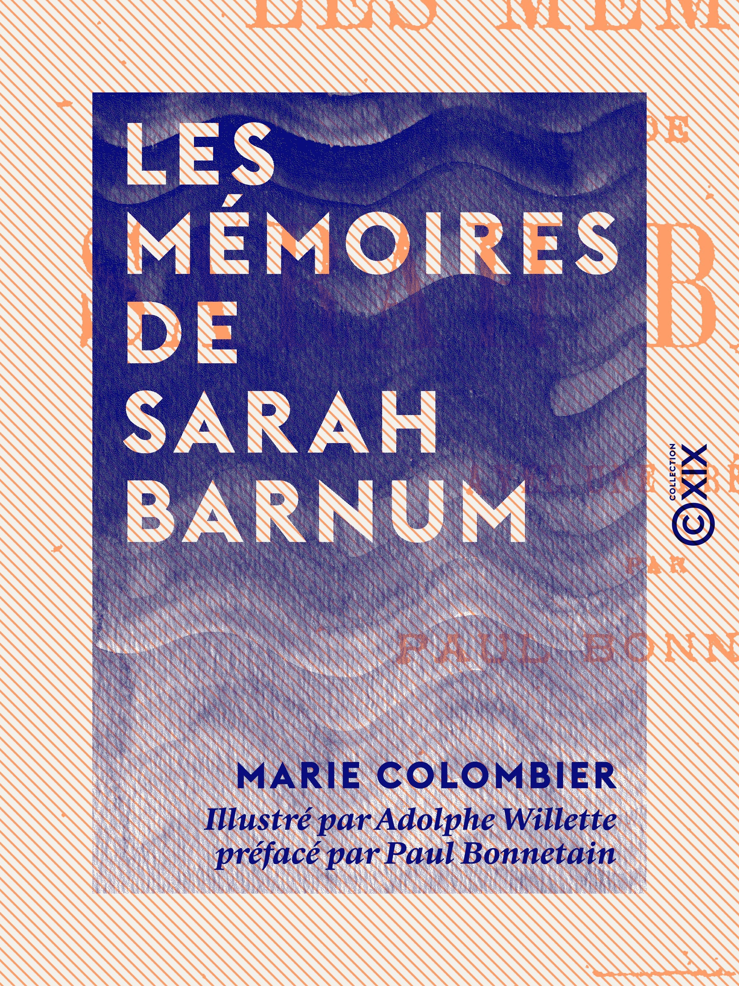 ebook cover of Les Mémoires de Sarah Barnum, by Marie Colombier, Paul Bonnetain