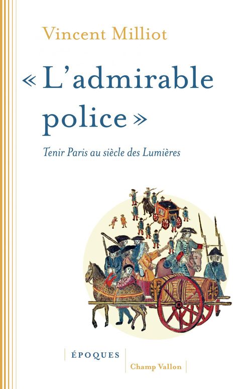 Couverture ebook de « L'admirable police », de Vincent Milliot
