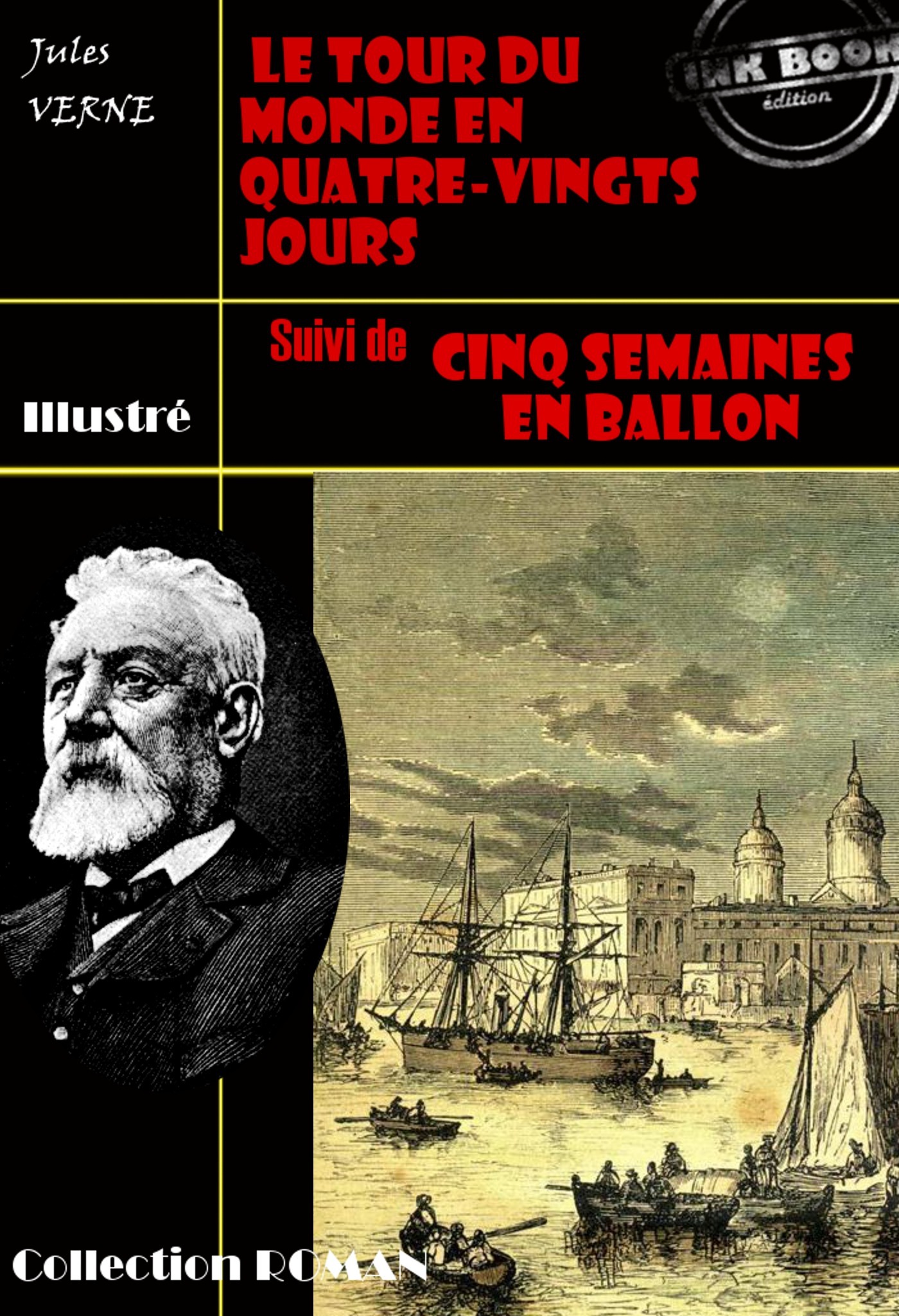 ebook cover of Le tour du monde en quatre-vingt jours (suivi de Cinq semaines en ballon), by Jules Verne