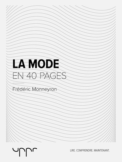 ebook cover of La mode  - En 40 pages, by Frédéric Monneyron