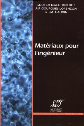 Couverture ebook de Matériaux pour l'ingénieur, de Gourgues-Lorenz
