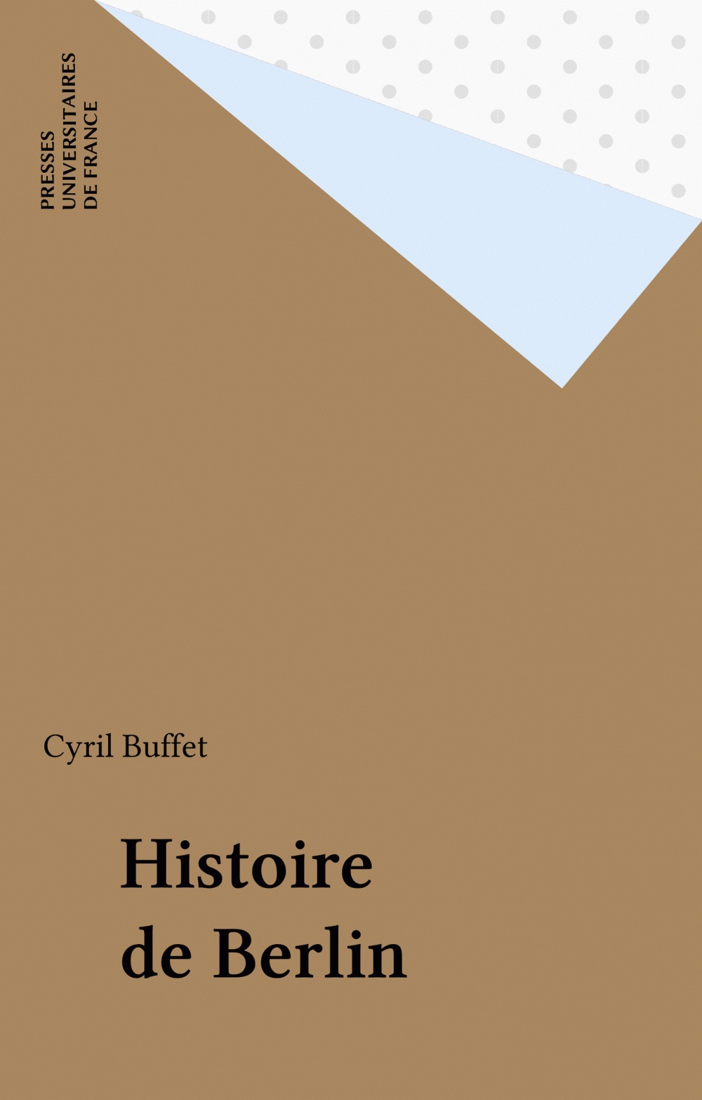 ebook cover of Histoire de Berlin, by Cyril Buffet