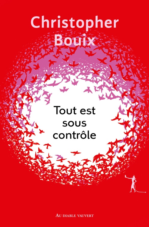 ebook cover of Tout est sous contrôle, by Christopher Bouix