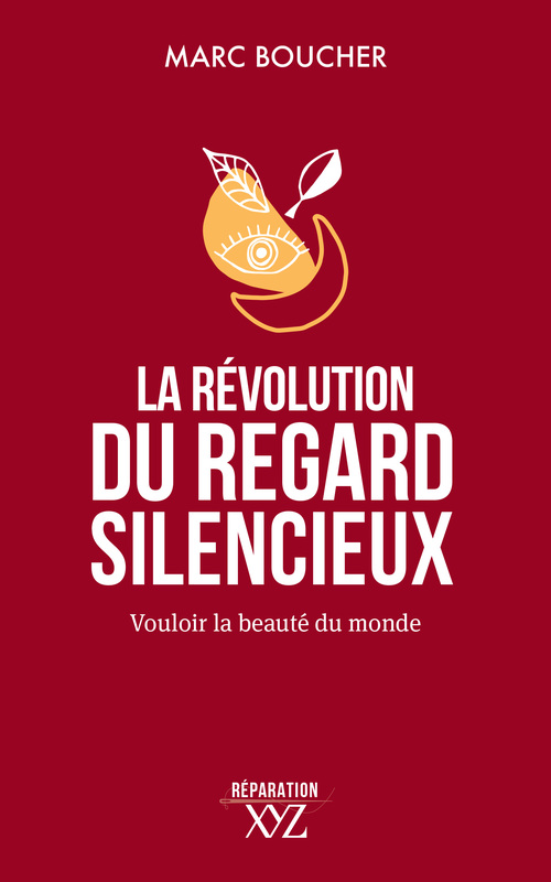 ebook cover of La révolution du regard silencieux, by Marc Boucher