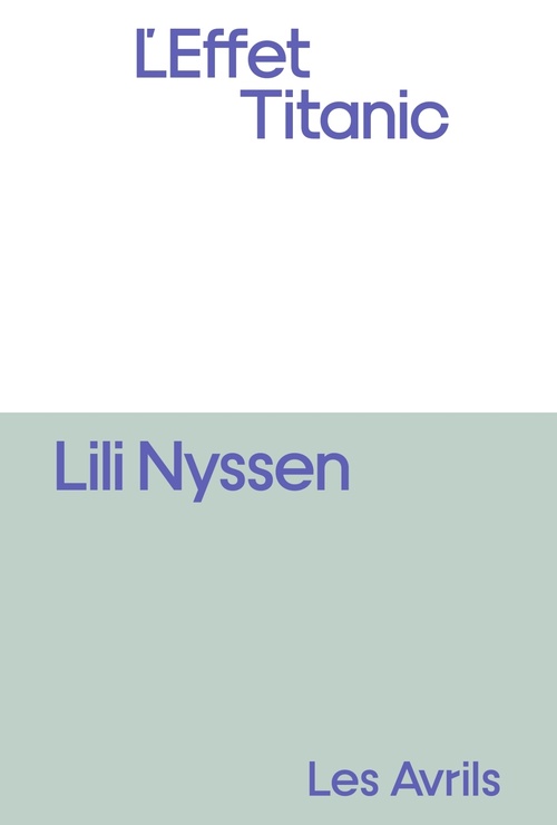 Couverture ebook de L'Effet Titanic, de Lili Nyssen