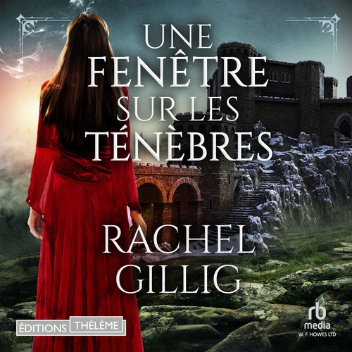 audiobook cover of Une Fenêtre sur les ténèbres - Tome 01 Le Roi berger, by Rachel Gillig