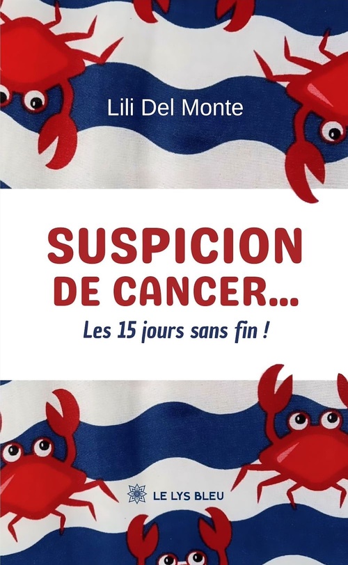 ebook cover of Suspicion de cancer..., by Lili Del Monte