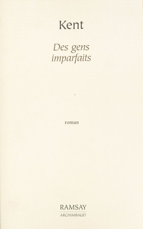 Couverture ebook de Des gens imparfaits, de Kent/