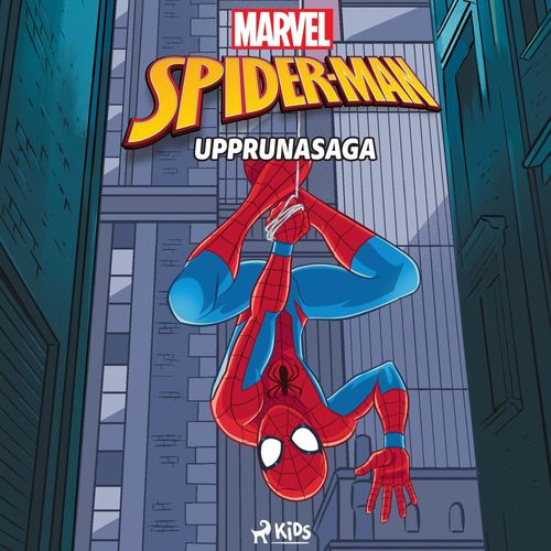 Couverture audiobook de Köngulóarmaðurinn - Upprunasaga, de Marvel