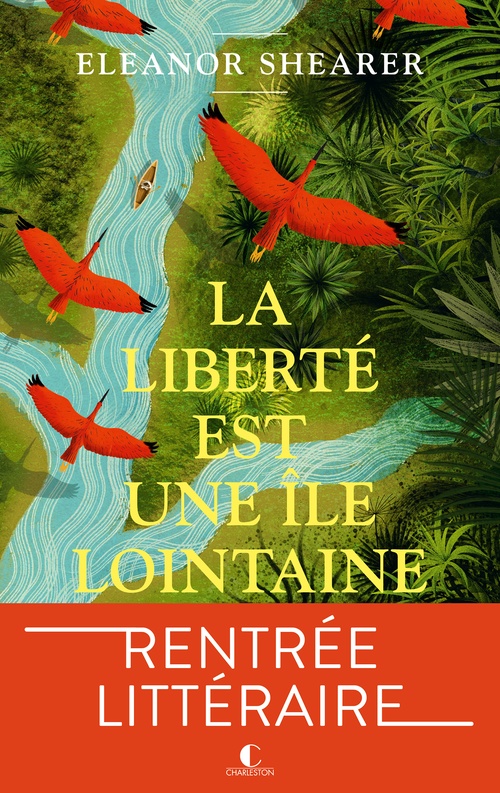 ebook cover of La liberté est une île lointaine, by Eleanor Shearer