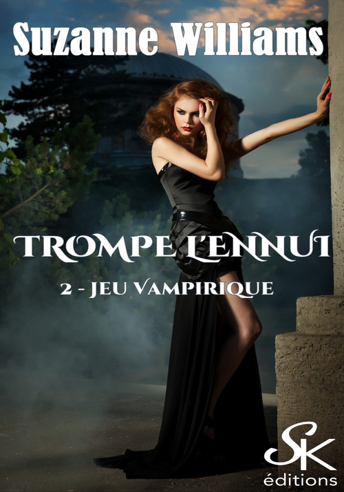 ebook cover of Trompe l'ennui 2, by Suzanne Williams