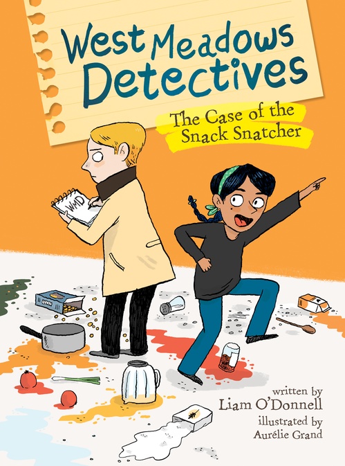 Couverture ebook de West Meadows Detectives: The Case of the Snack Snatcher, de Liam O'Donnell