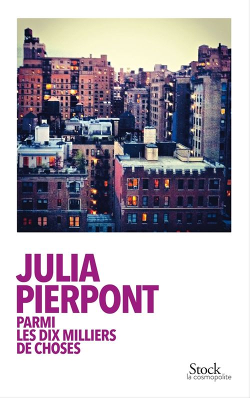 ebook cover of Parmi les dix milliers de choses, by Julia Pierpont