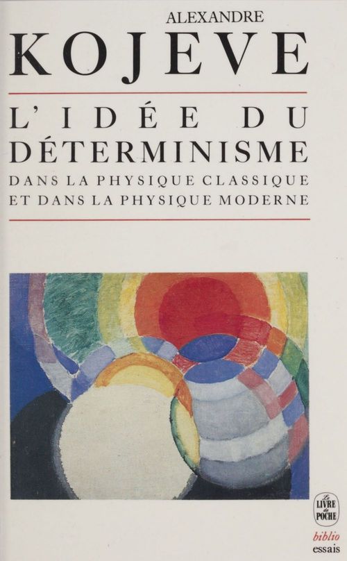 ebook cover of L'idée du déterminisme dans la physique classique et dans la physique moderne, by Alexandre Kojève