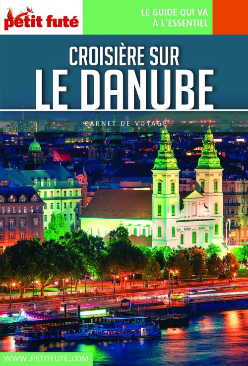 Couverture ebook de CROISIÈRE SUR LE DANUBE 2022 Carnet Petit Futé, de Collectif petit futé