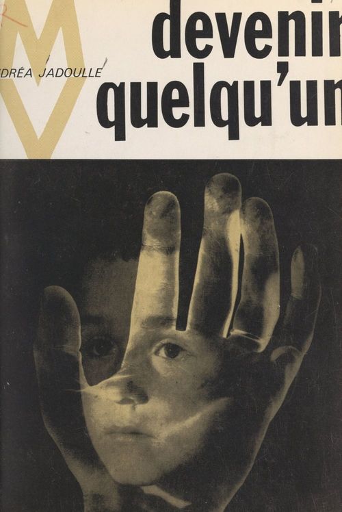 ebook cover of Devenir quelqu'un, by Andrea Jadoulle
