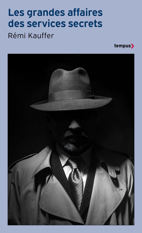ebook cover of Les grandes affaires des services secrets, by Rémi Kauffer