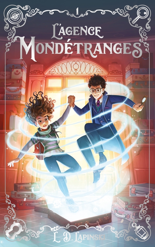 Couverture ebook de L'agence Mondétranges - Tome 1, de L.D. Lapinski