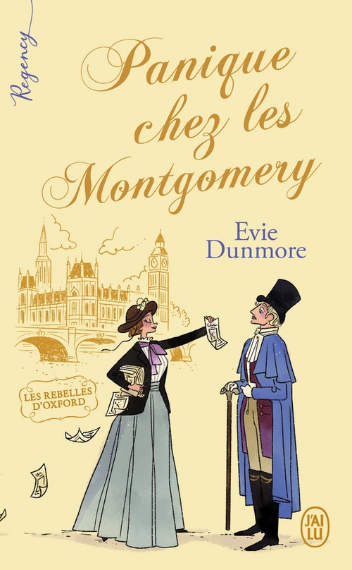 Couverture ebook de Regency - Les rebelles d'Oxford (Tome 1) - Panique chez les Montgomery, de Evie Dunmore