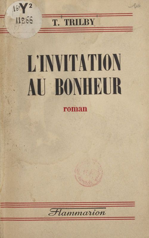 Couverture ebook de L'invitation au bonheur, de T. Trilby