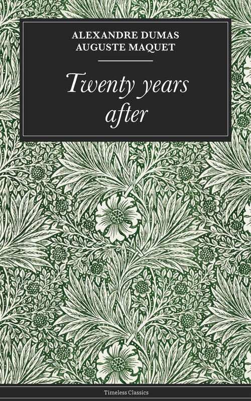 Couverture ebook de Twenty years after, de Dumas Alexandre, Auguste