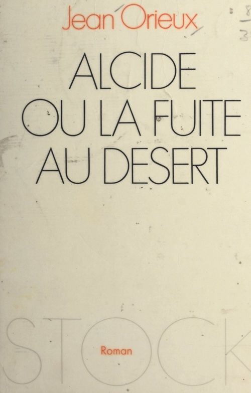Couverture ebook de Alcide, de Jean Orieux