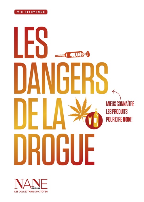 ebook cover of Les Dangers de la drogue, by Frédérique Neau-Dufour