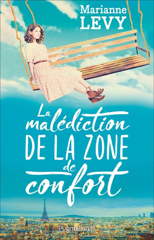 Couverture ebook de La malédiction de la zone de confort, de Marianne Lévy