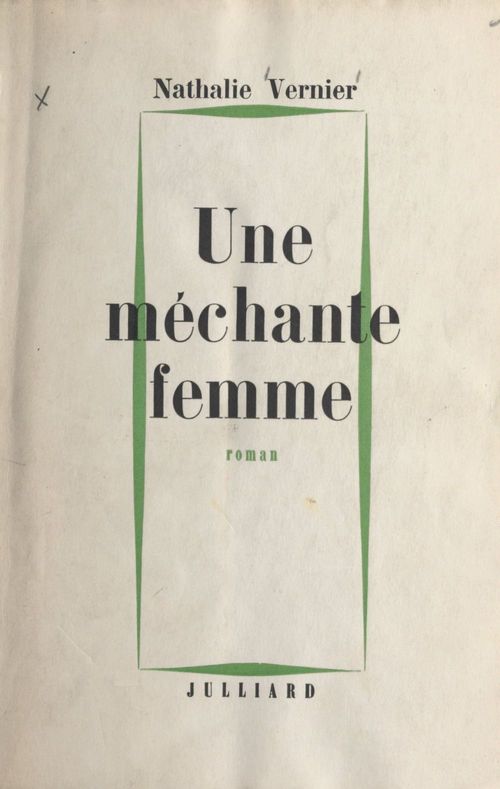 Couverture ebook de Une méchante femme, de Nathalie Vernier