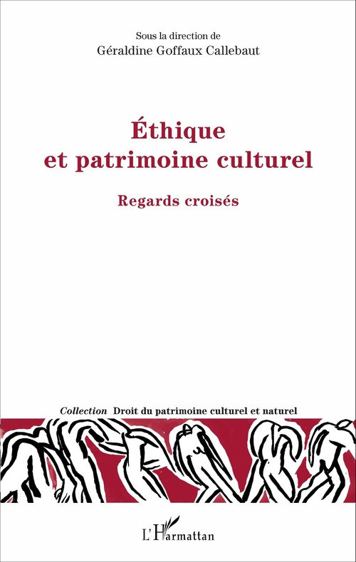Couverture ebook de Ethique et patrimoine culturel, de Geraldine Goffaux Callebaut
